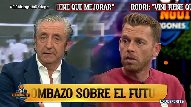 “El mundo del futbol escogió a Rodri”: El Chiringuito