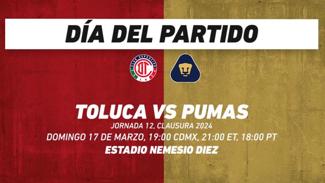 Toluca vs Pumas: Liga MX