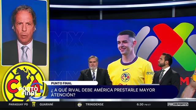 ¿En qué torneo se debe enfocar el América?: Punto Final