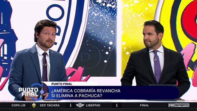 América ante Pachuca, ¿las ‘Águilas’ tienen que ganar como sea?: Punto Final