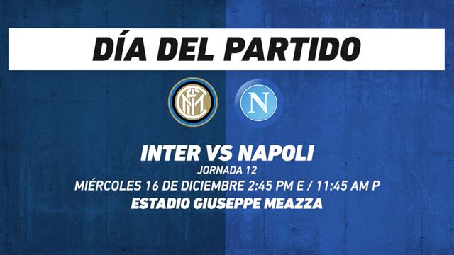 Frente a frente, Inter vs Napoli:  Serie A