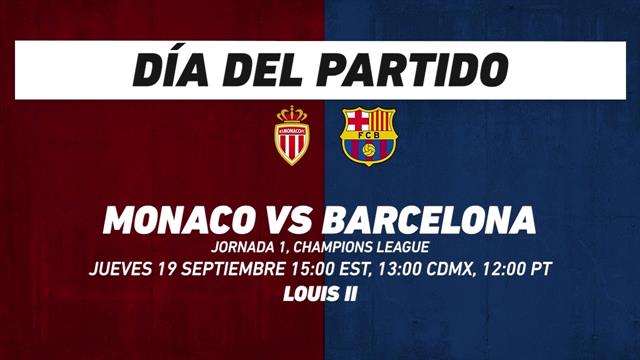 Monaco vs Barcelona, frente a frente: Champions League