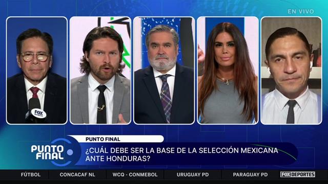 ¿Cuál debe ser la base de la Selección Mexicana ante Honduras?: Punto Final