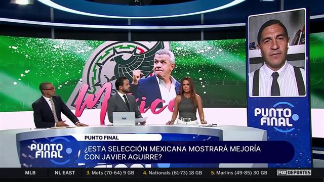 ¿La selección mexicana mejorará con Javier Aguirre?: Punto Final