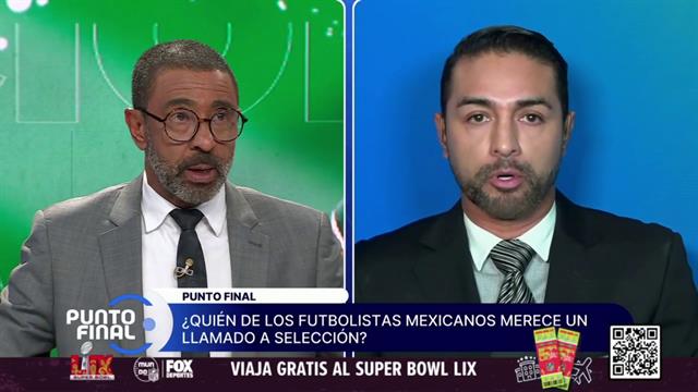 ¿Quiénes merecen un llamado a Selección Mexicana?: Punto Final