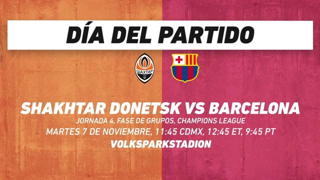 Shakhtar Donetsk vs Barcelona, frente a frente: Champions League