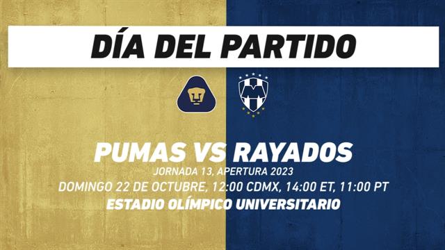 Pumas vs Rayados: Liga MX