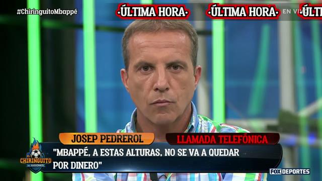 Josep Pedrerol se comunica para dar detalles del contrato de Mbappé: El Chiringuito