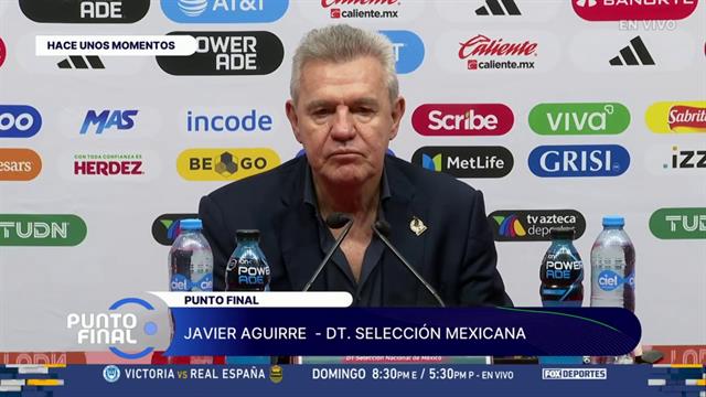 Javier Aguirre quiere mejores partidos para la Selección Mexicana: Punto Final