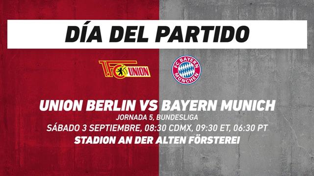 Union Berlin vs Bayern Munich, frente a frente: Bundesliga
