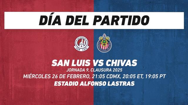 San Luis vs Chivas, frente a frente: Liga MX