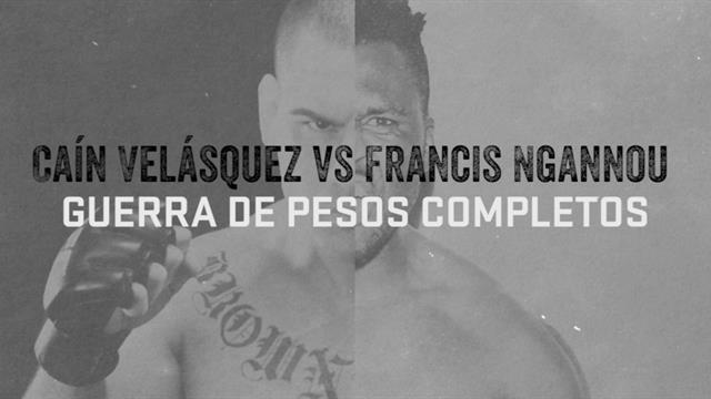 UFC: Caín Velásquez vs Francis Ngannou