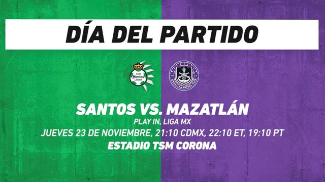 Santos vs Mazatlán: Liga MX