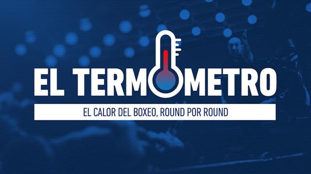 El  Termómetro, Jessi Vargas vs Josesito López: Boxeo