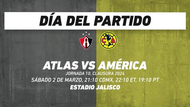Atlas vs América, frente a frente: Liga MX
