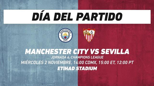 Manchester City vs Sevilla, frente a frente: Champions League