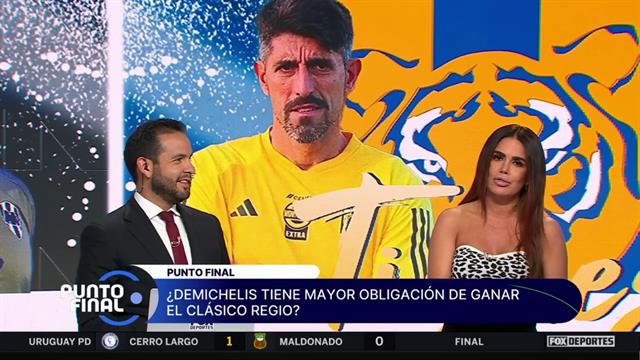 Tigres o Rayados ¿quién es favorito en el Clásico Regio?: Punto Final