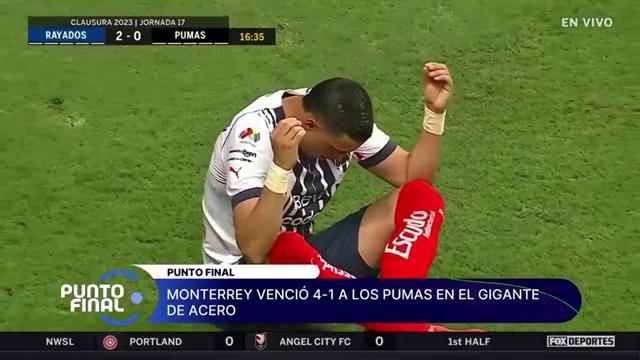 Resumen, Rayados 4-1 Pumas: Liga MX
