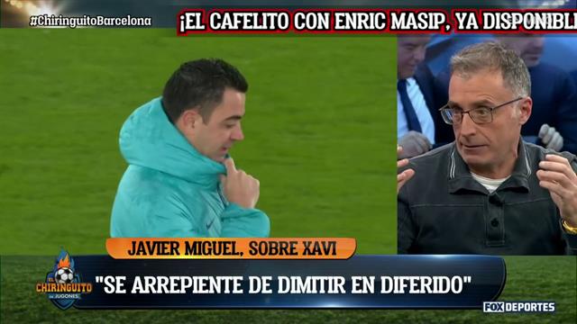 Xavi se arrepiente de dimitir en diferido: El Chiringuito