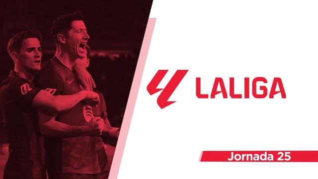 La previa de la jornada 25 de La Liga: Futbol