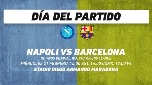 Napoli vs Barcelona, frente a frente: Champions League