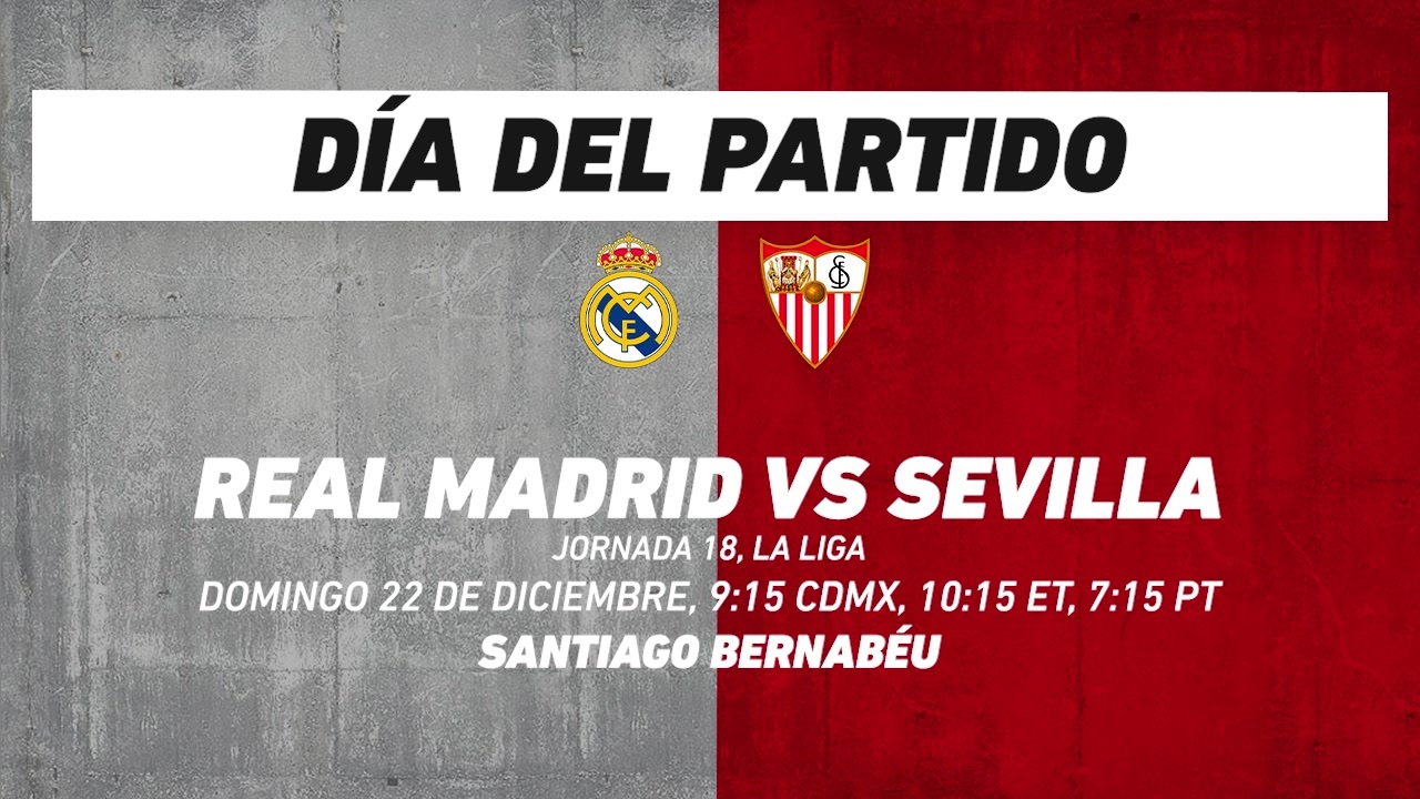 Real Madrid vs Sevilla, frente a frente: Futbol