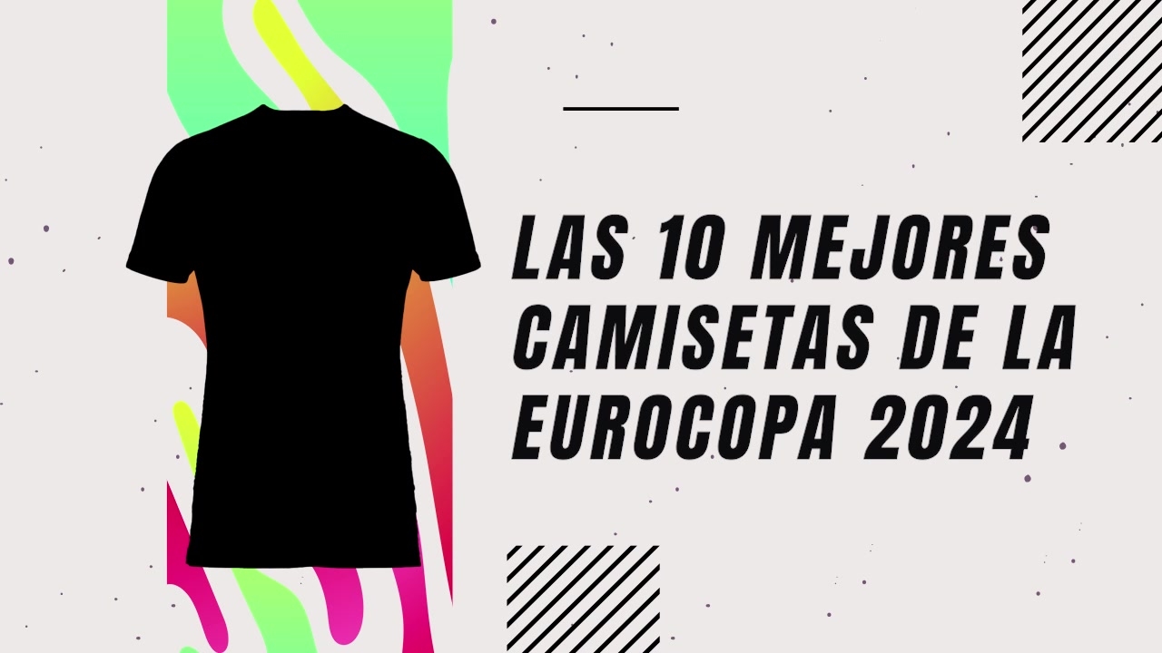 Las 10 mejores camisetas de la Eurocopa 2024 :Euro 2024