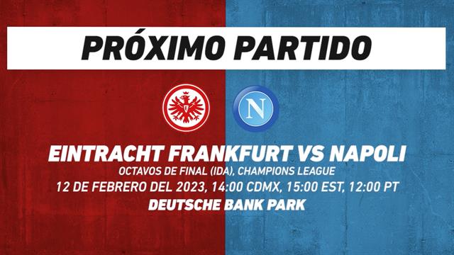 Eintracht Frankfurt vs Napoli: Champions League