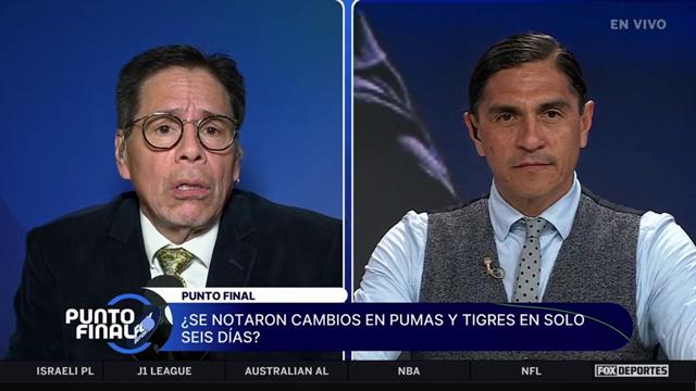 ¿Ya se notaron los cambios en Pumas y Tigres?: Punto Final