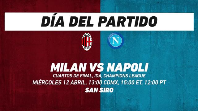 Milan vs Napoli, frente a frente: Liga MX