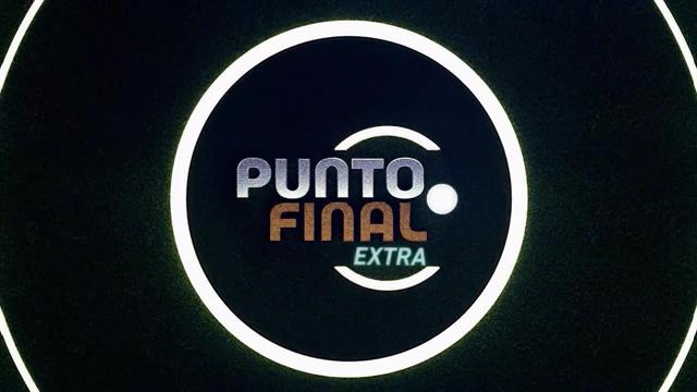 ¿Qué dejaron los primeros 90 minutos de la Gran Final?: Punto Final Extra