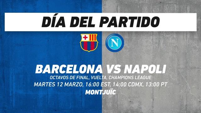 Barcelona vs Napoli, frente a frente: Champions League