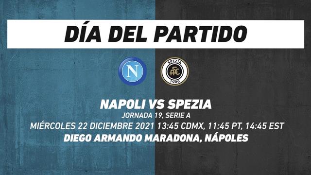 Napoli vs Spezia, frente a frente: Serie A